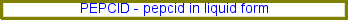 Pepcid